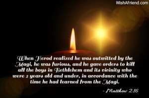 When Herod realized he was