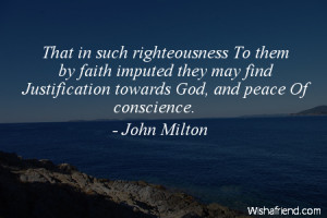 faith-That in such righteousness To them by faith imputed they may ...