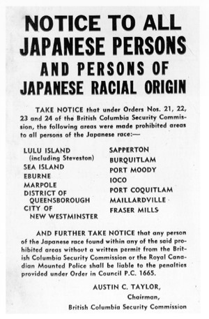 ... evacuation of Japanese Canadians from the so-called coastal defense