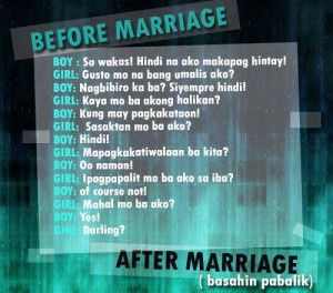 ... and after marriage boys and girls conversations funny marriage quotes