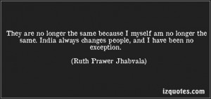 ... Ruth Prawer Jhabvala) #quotes #quote #quotations #RuthPrawerJhabvala