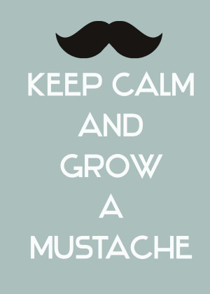 Mustaches…Oh, I just love them!