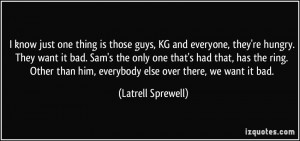 More Latrell Sprewell Quotes