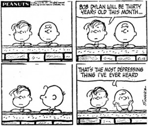 Charlie Brown wishes Bob Dylan a happy 30th birthday in typical ...