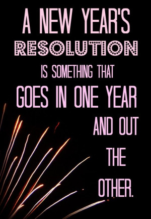 Haha! Such a true quote about New Year's resolutions! http://thestir ...