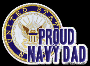 Proud Daddy Quotes Military proud navy dad quote