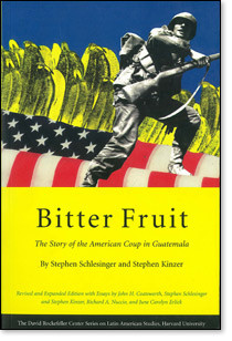 Bitter Fruit: The Story of the American Coup in Guatamala