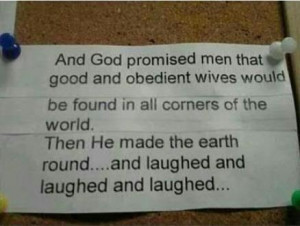 And God promised men that good and obedient wives would be found in ...