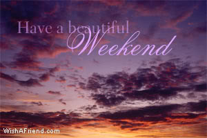 Beautiful Weekend Quotes Funny