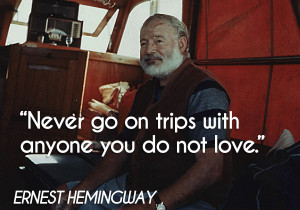 hemingway-quotes-never-go.jpg