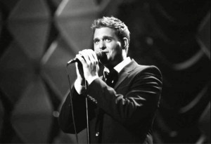 Michael Buble Quotes