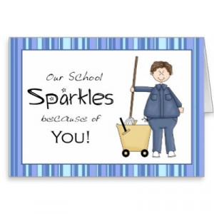 ... --support staff general educating Our school sparkles because of you