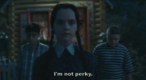 Back > Quotes For > Wednesday Addams Quotes I Hate Everything