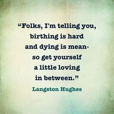 Langston Hughes Inspiration Motivation Quotes, Langston Hughes Quotes