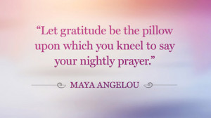 Maya Angelou Gratitude Quote