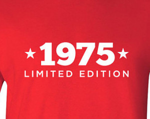 1975 Limited Edition Shirt 2015 Birthday 40th Birthday Turning 40 Born ...