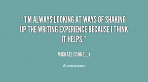 always looking at ways of shaking up the writing experience ...