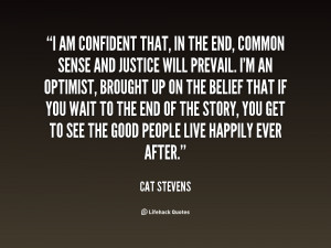 quote-Cat-Stevens-i-am-confident-that-in-the-end-67871.png