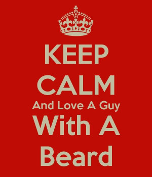 love a guy with a beard! :)))