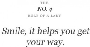 smile | always | the rules of a lady