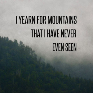 Mountain Yearning Print, Woodsy Fog Photo,Travel Quote, Typography ...