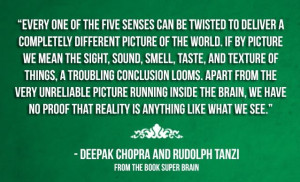 Deepak Chopra - Perception of Reality: Thoughts Collider, It, Maps ...