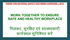 NATIONAL SAFETY WEEK IN INDIA – 2015