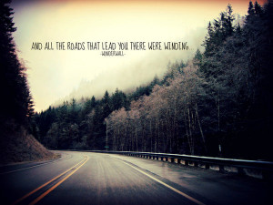 Quotes On Winding Roads