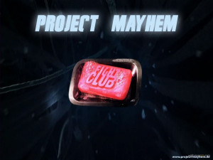 Download Project Mayhem Wallpaper