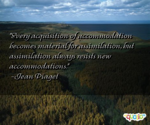 of accommodation becomes material for assimilation but assimilation ...