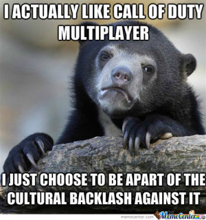 Actually Like Call Of Duty - Meme Center