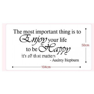 ... ship-AUDREY HEPBURN wall Quote -Enjoy Your Life Wall Decal Sticker