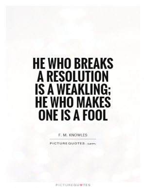 New Years Quotes New Years Resolution Quotes Resolution Quotes