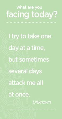 funny #quotes one day at a time More