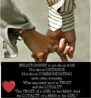 on relationship, family relationships too. Without loyalty to the ...