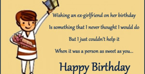 Birthday wishes for ex-girlfriend – Happy Birthday ex Lover Quotes ...