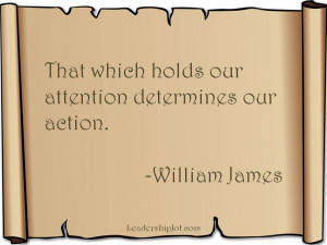 William James Quote on Focus and Action