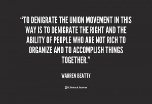 Union Movement quote #1