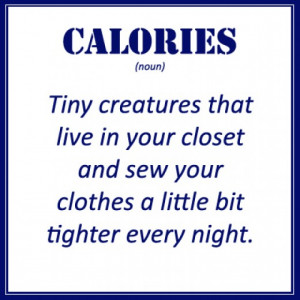 live in your closet and sew your clothes a bit tighter every night