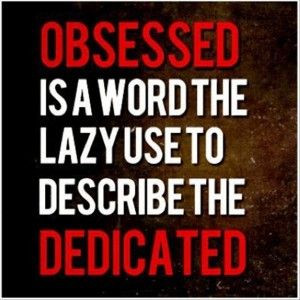 Funny Quotes about Obsession