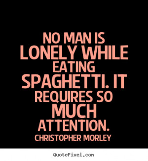 Spaghetti Quotes