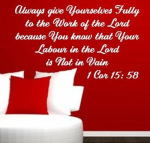 ... VERSE 1 COR 15:58 INSPIRATIONAL QUOTE 2 WALL STICKER - XLRG 55 COLOURS