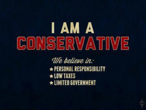 Proud to be a Conservative.