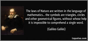 The laws of Nature are written in the language of mathematics... the ...