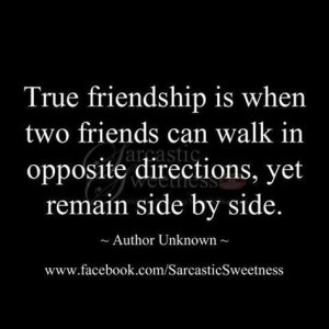Very true, literally as well. To the group of friends that have always ...