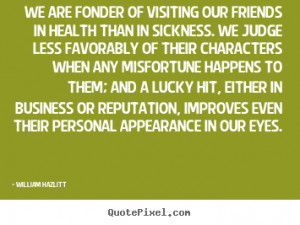 More Friendship Quotes | Success Quotes | Love Quotes | Life Quotes