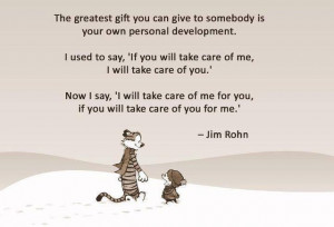 Jim Rohn Quotes – The greatest gift you can give to somebody