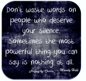 Weak people revenge, Strong people forgive & Intelligent people ignore ...