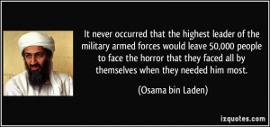 It never occurred that the highest leader of the military armed forces ...