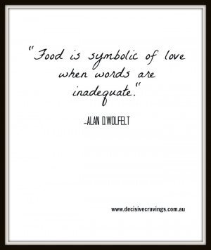 Food Quotes Part two Words inadequate